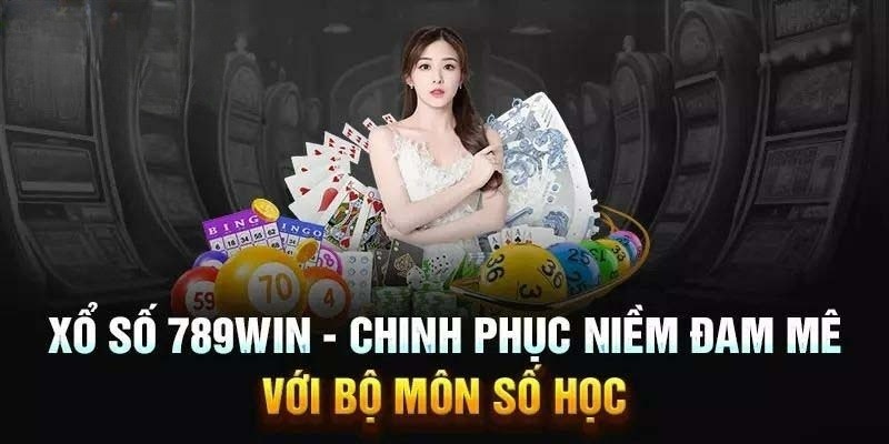 Lợi ích bất ngờ khi chơi xổ số 789Win Lợi ích bất ngờ khi chơi xổ số 789Win